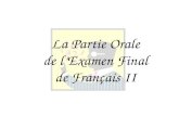 La  Partie Orale de  l’Examen  Final de  Français  II