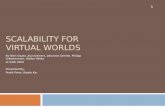 Scalability for Virtual Worlds