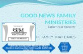 GOOD NEWS FAMILY MINISTRIES