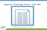 Regents Scanning Pilot –CFN 201
