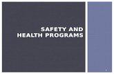 Safety and health programs