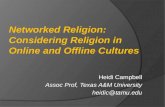 Heidi Campbell Assoc Prof, Texas A&M  University heidic@tamu.edu