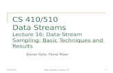CS 410/510 Data Streams Lecture  16:  Data-Stream Sampling: Basic Techniques and Results