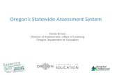 Oregon’s Statewide Assessment System