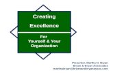 Creating  Excellence For  Yourself & Your Organization