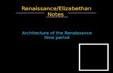 Renaissance/Elizabethan Notes