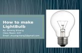 How to make  LightBulb