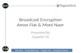 Broadcast Encryption Amos Fiat &  Moni Naor