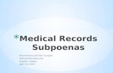 Medical Records Subpoenas