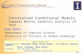 Constrained Conditional  Models  Towards  Better Semantic Analysis of Text