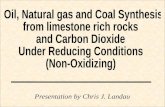  Oil, Natural gas and Coal Synthesis  from limestone rich rocks  and Carbon Dioxide