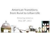 American Transitions  from Rural to Urban Life