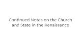Continued Notes on the Church and State in the Renaissance