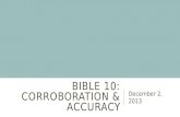 Bible 10: Corroboration & Accuracy