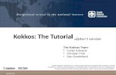 Kokkos : The Tutorial  alpha+1 version