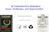 TB THERAPEUTICS RESEARCH Issues, Challenges, and Opportunities