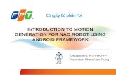 INTRODUCTION TO MOTION GENERATION FOR NAO ROBOT USING ANDROID FRAMEWORK