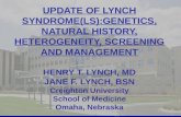 UPDATE OF LYNCH SYNDROME(LS):GENETICS, NATURAL HISTORY, HETEROGENEITY, SCREENING AND MANAGEMENT