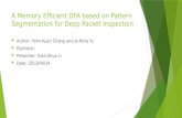 A Memory Efficient DFA based on Pattern Segmentation for Deep Packet Inspection