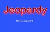 Review jeopardy 2