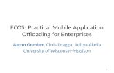 ECOS: Practical Mobile Application Offloading for Enterprises