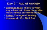 Day 2 – Age of Anxiety