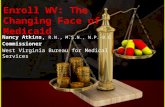 Enroll WV: The Changing Face of Medicaid