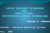 LATEST RELEVANT TECHNIQUES AND  APPLICATIONS  (DISTRIBUTED PROCESS SCHEDULING)
