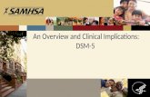 An Overview and Clinical Implications: DSM-5