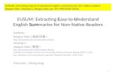 EUSUM: Extracting  E asy-to- U nderstand English  Sum maries for  Non-Native Readers