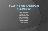 F13-FSAE Design Review