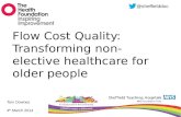 Flow Cost Quality:  Transforming non-elective healthcare for older people