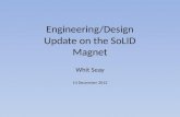 Engineering/Design Update on the  SoLID  Magnet
