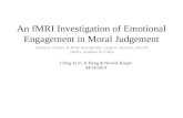 An  fMRI Investigation  of  Emotional  Engagement in  Moral Judgement