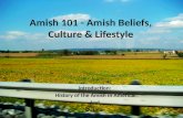 Amish 101 - Amish Beliefs, Culture & Lifestyle