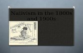 Nativism in the 1800s and 1900s