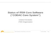 Status of ITER  Core Software (“CODAC Core System”)