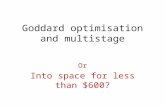 Goddard  optimisation  and multistage