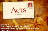 Lesson 9 : The Impact of the First Persecution Against the Church (5:1-42)