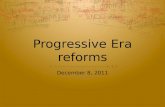 Progressive Era reforms