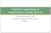 Indirect teaching or  teaching in small group