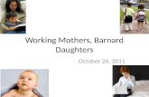 Working Mothers, Barnard Daughters