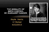The  Morality  of Birth  Control By: Margaret Sanger
