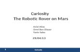 Curiosity The Robotic Rover on Mars