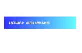 LECTURE  3:   ACIDS AND BASES