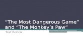“The Most Dangerous Game” and “The Monkey’s Paw”