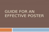 GUIDE FOR AN EFFECTIVE POSTER