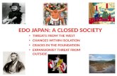 EDO JAPAN: A CLOSED SOCIETY