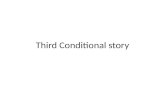 Third Conditional story
