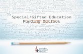 Special/Gifted Education Funding Outlook